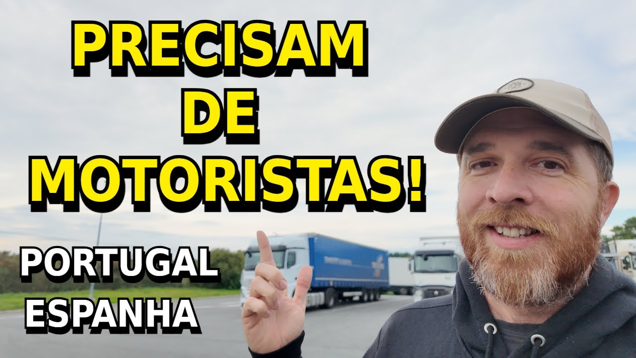 🔥 9 Vagas URGENTES para Motoristas de Caminh&atilde;o na Europa (Portugal e Espanha)