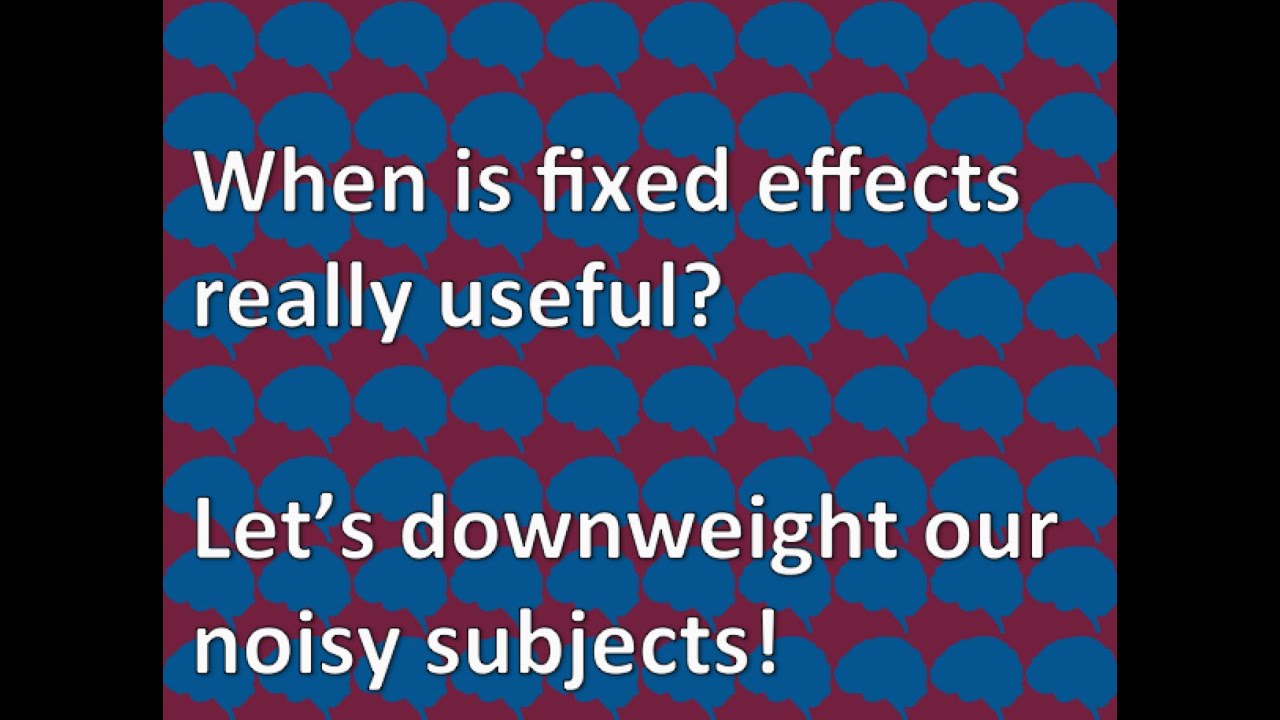 Day 24:  When fixed effects models are good