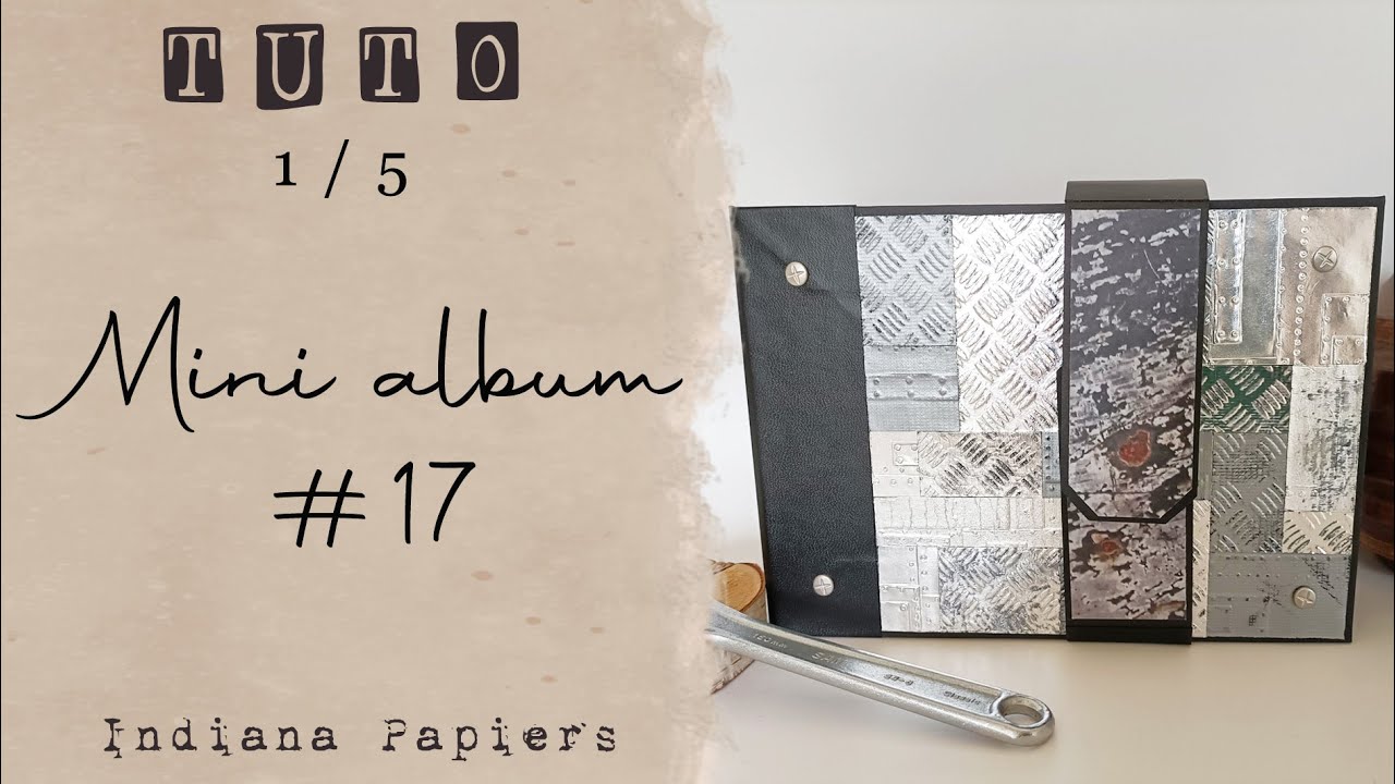 Album #17 : tuto 1