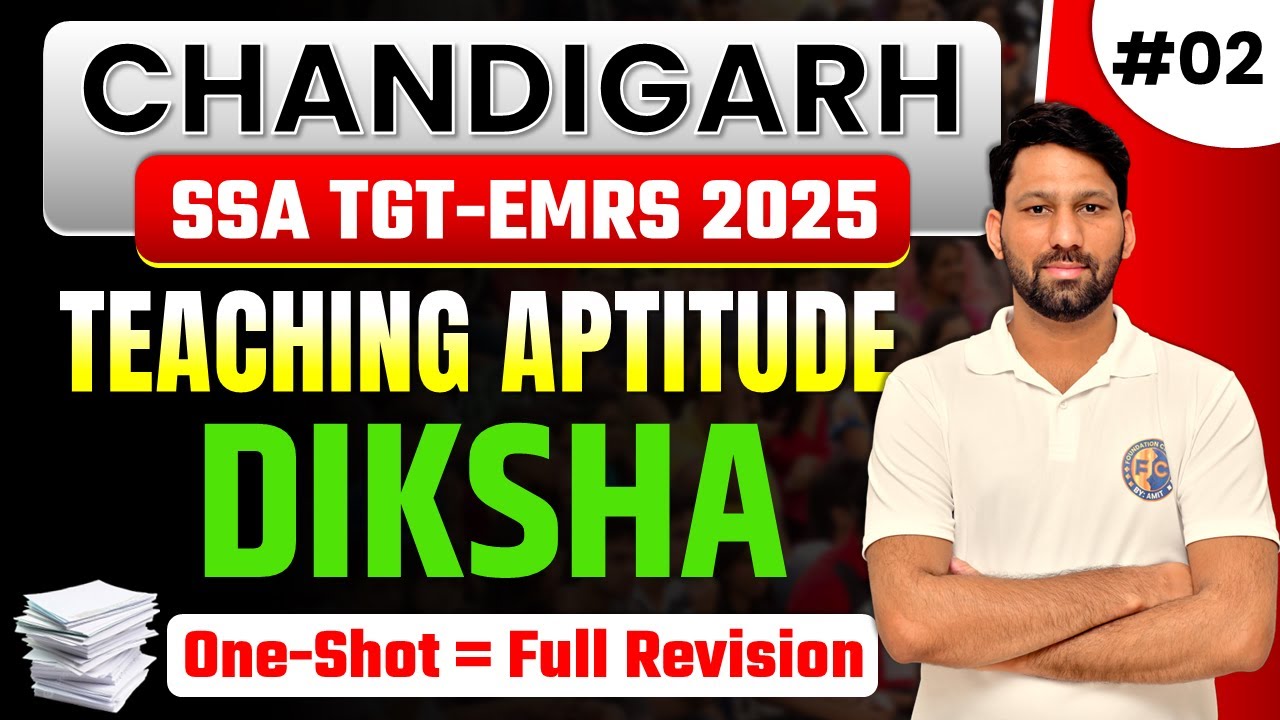 CHANDIGARH SSA TGT / EMRS 2025 / HTET / Diksha Portal Teaching Aptitude Class |100% Exam Oriented
