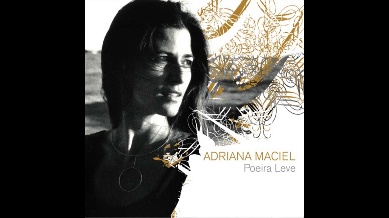 Adriana Maciel - Acabou Chorare