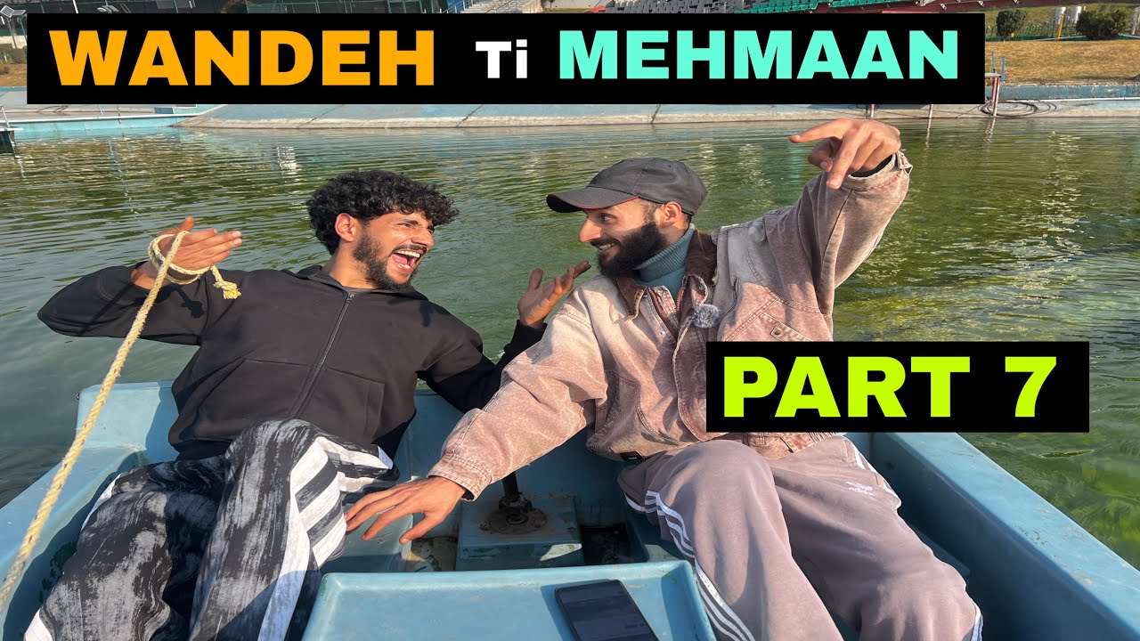 Wandeh Ti Mehmaan Part 7  Kashmiri Funny Drama