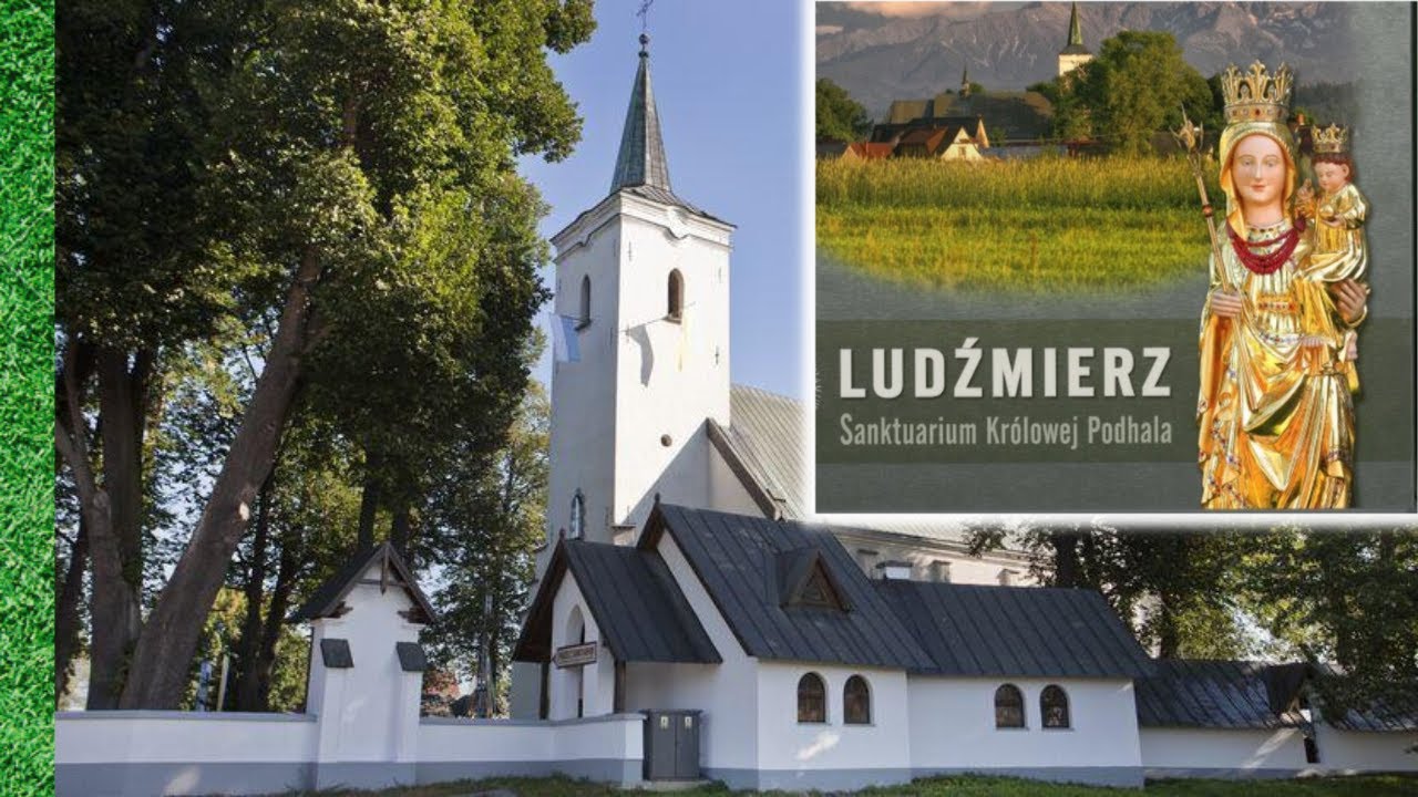 Ludźmierz Sanktuarium Matki Bożej Królowej Podhala lipiec 2022