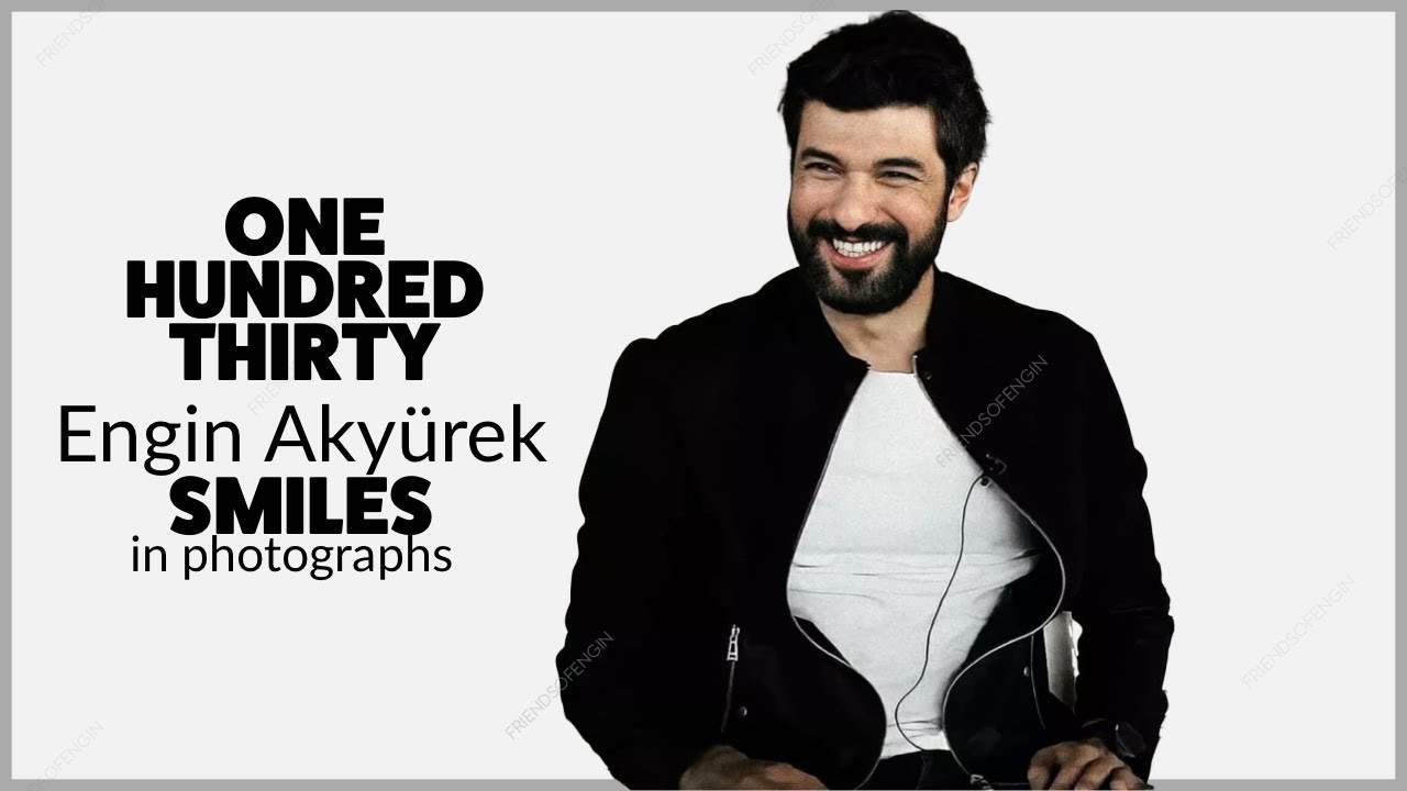 130 Engin Akyürek Smiles in Photographs