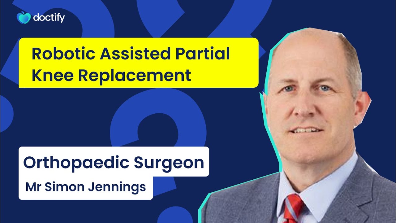 What is Robotic Assisted Partial Knee Replacement?