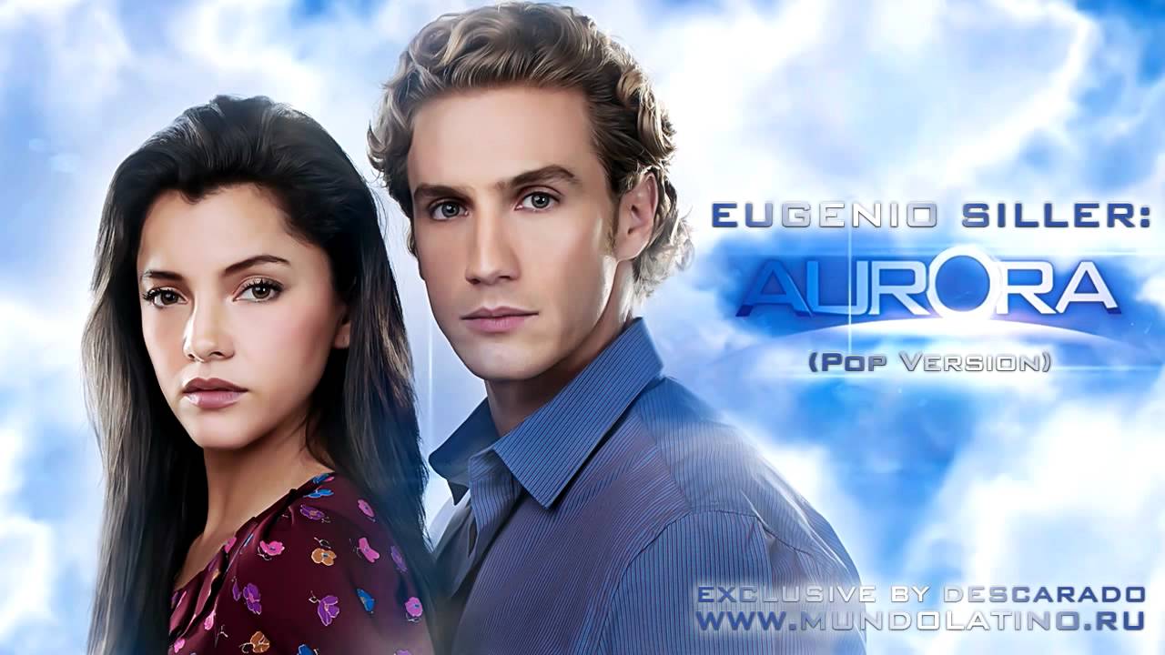 Completa Cancion de Aurora | Eugenio Siller - Aurora (Pop Version) [Telemundo HD]