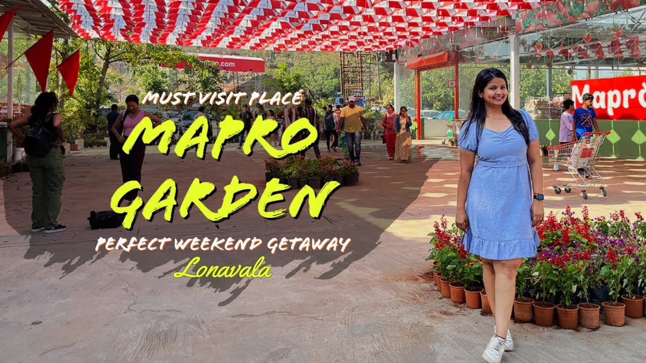 Mapro Garden Lonavala 2025 VISUAL TOUR You Won't Want to Miss