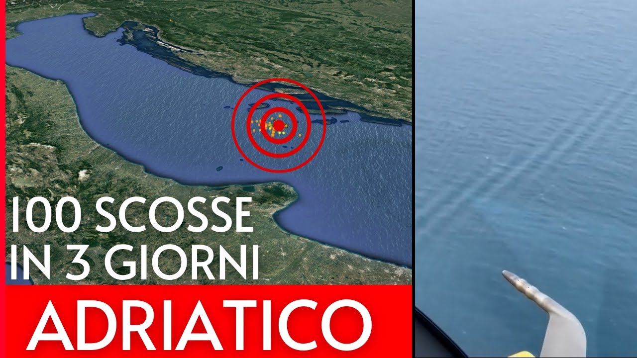 Terremoti in Adriatico - 100 scosse in 3 giorni. Cosa è successo? La spiegazione geologica completa