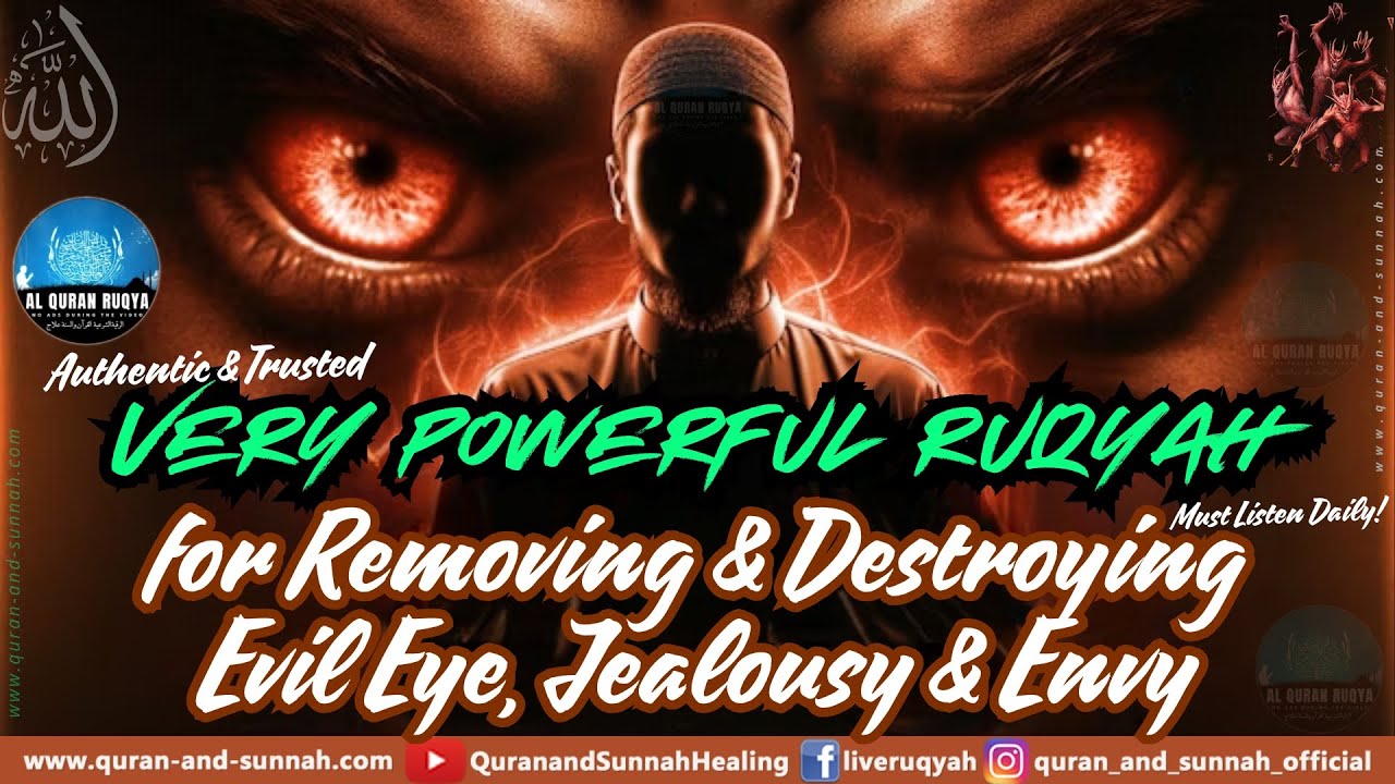 Ruqyah Shariah for Evil Eye 👁️ Jealousy & Envy | Burn Hasad with the Power of the Quran