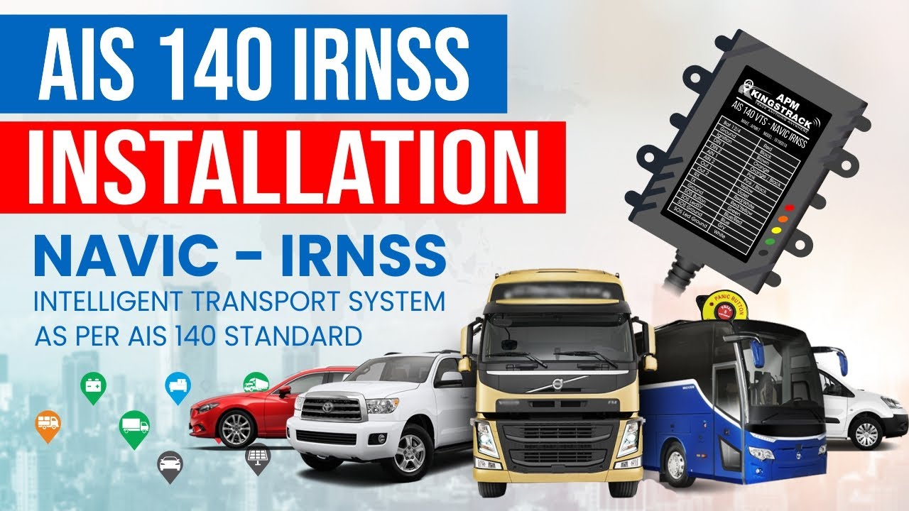 AIS 140 GPS DEVICE INSTALLATION FOR APM KINGSTRACK