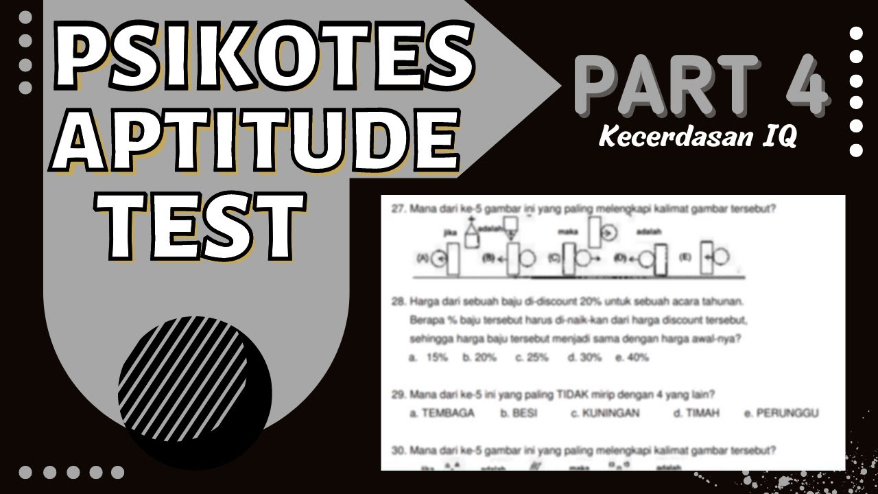 PSIKOTES APTITUDE TES SOAL ASLI | Intelligence Quotient (IQ) PART 4