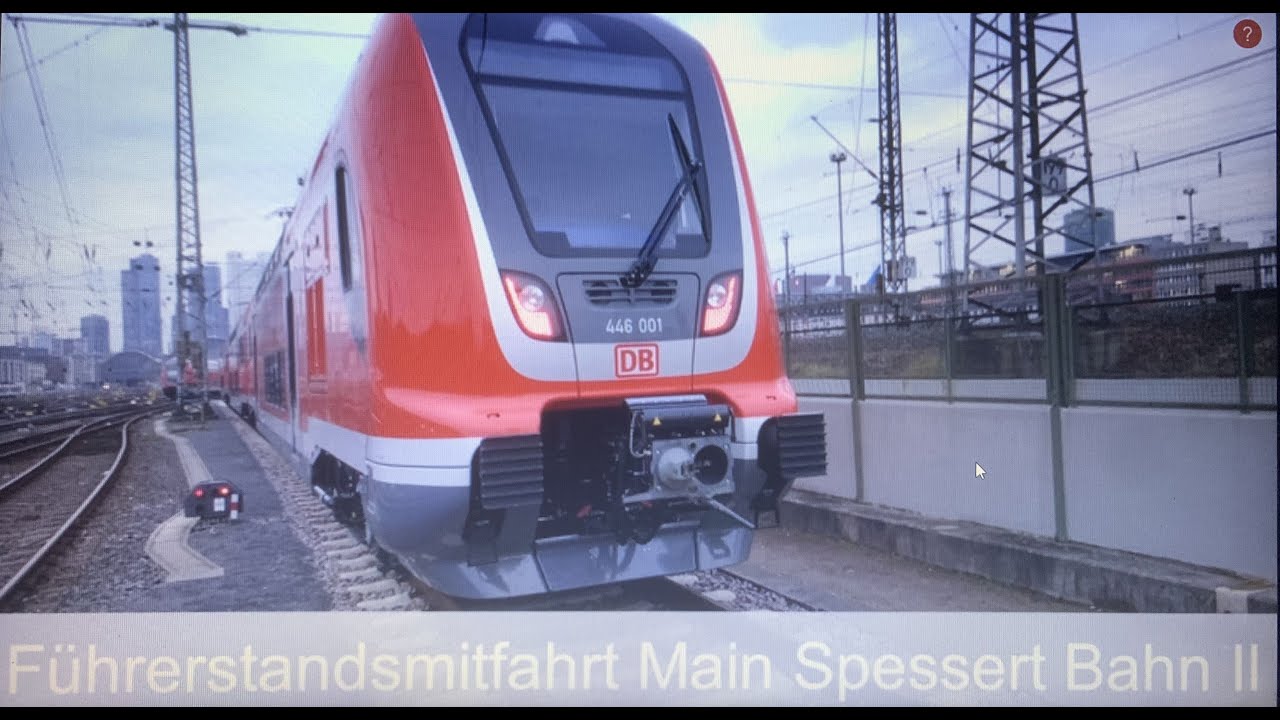 Führerstandsmitfahrt - Main Spessart Bahn II