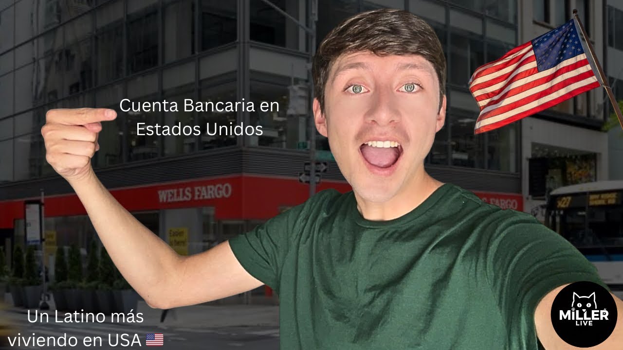 Requisitos para sacar una CUENTA BANCARIA en Estados Unidos
