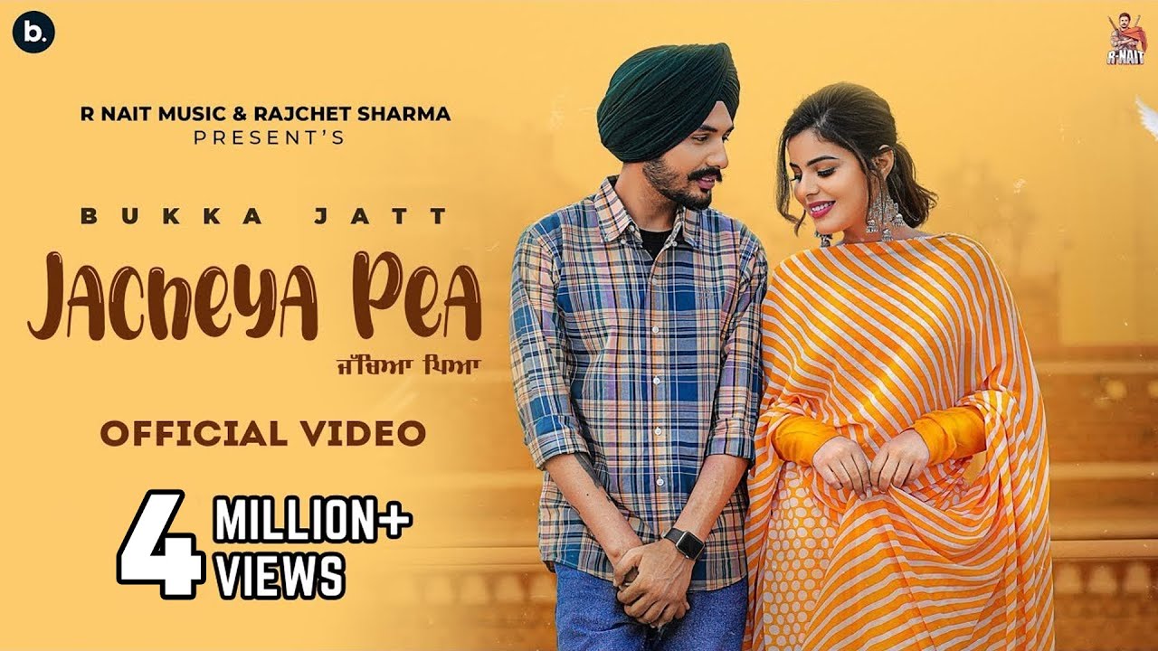 Jacheya Pea (Official Video) Bukka Jatt - @RNait