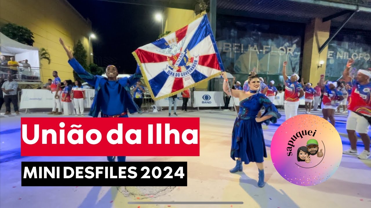 MINI DESFILE 2024 | UNI&Atilde;O DA ILHA | #SAPUQUEI