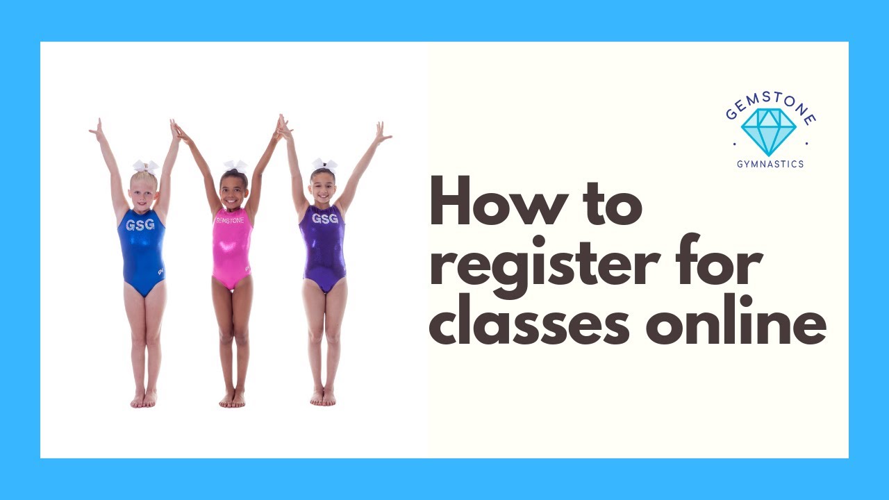 How To Enroll In Gesmtone Gymnastics Classes Online