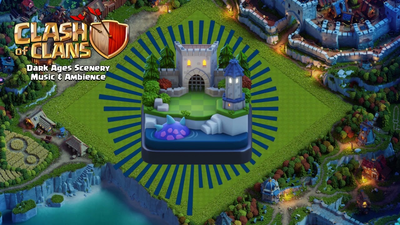Dark Ages Scenery Music & Ambience | Clash of Clans