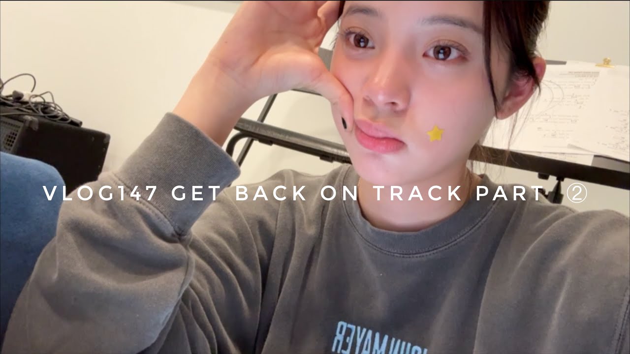 VLOG147 Get back on track part 2🔚