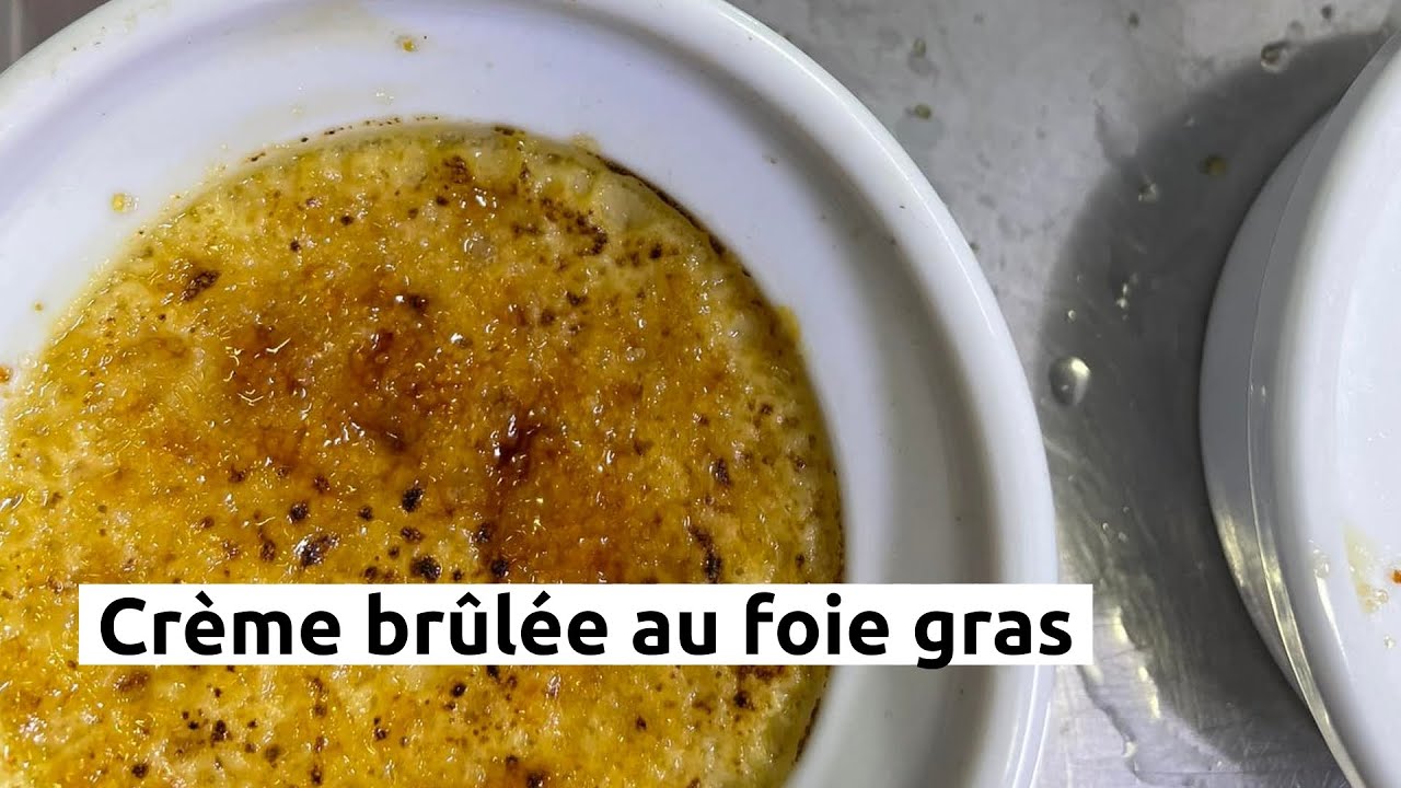 Crème brûlée au foie gras