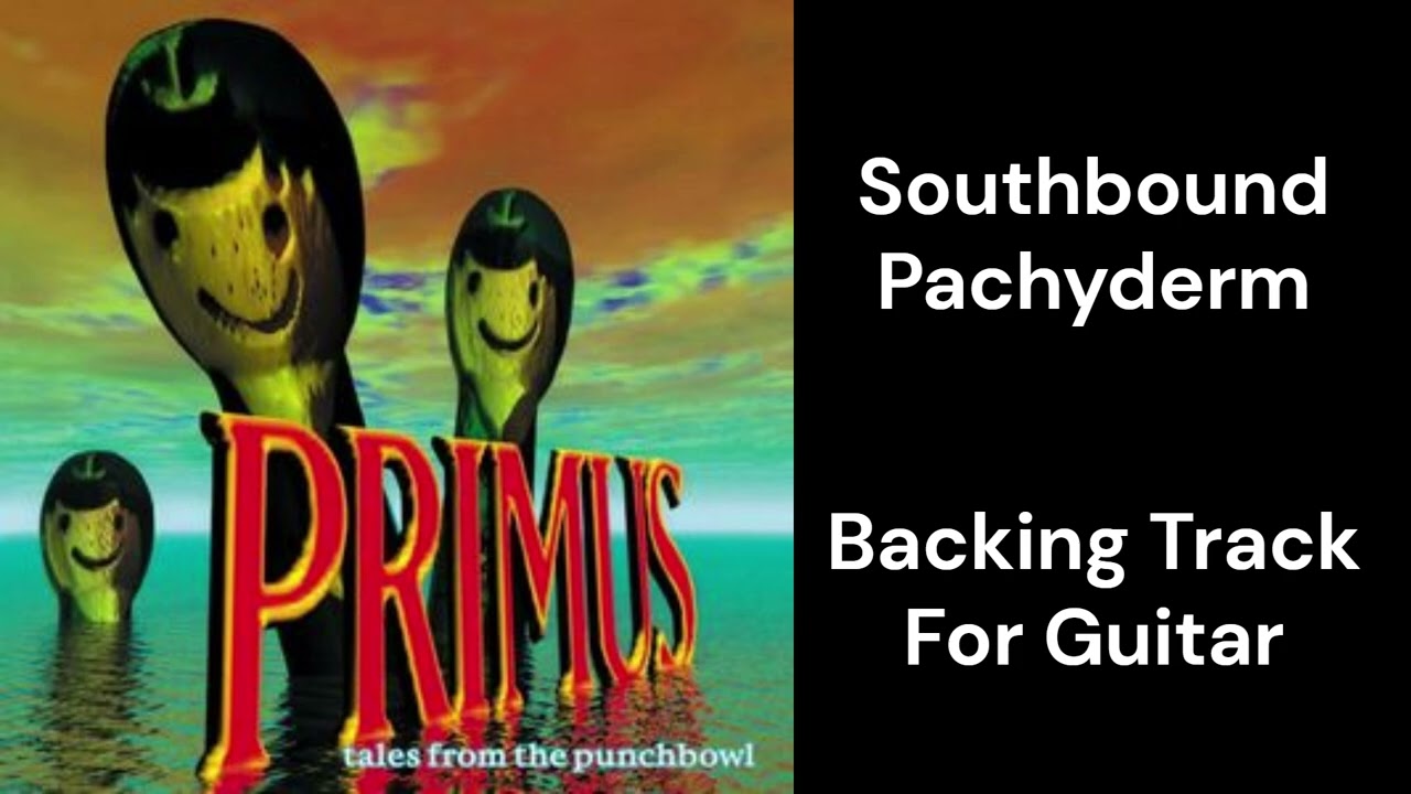 Southbound Pachyderm Backing Track For Guitar