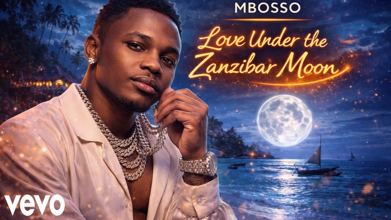 Mbosso -“Love Under the Zanzibar Moon.” -(Official Lyrics Music Video 2026)