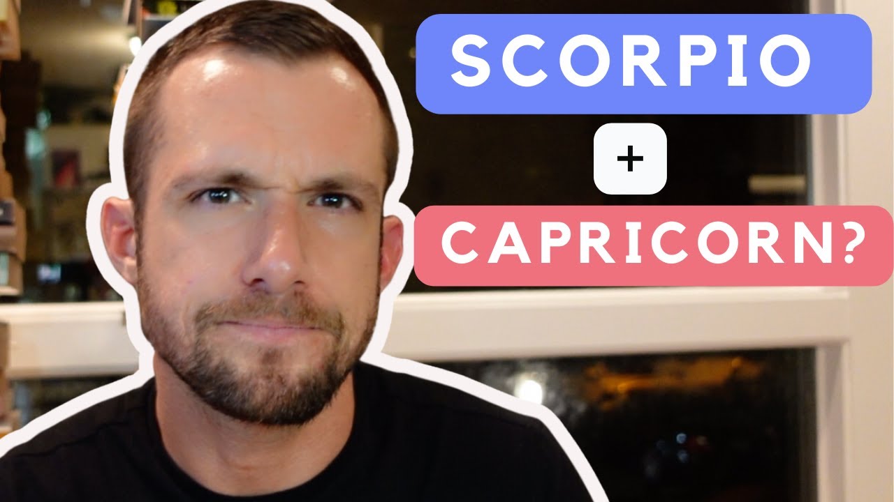 scorpio & capricorn love compatibility