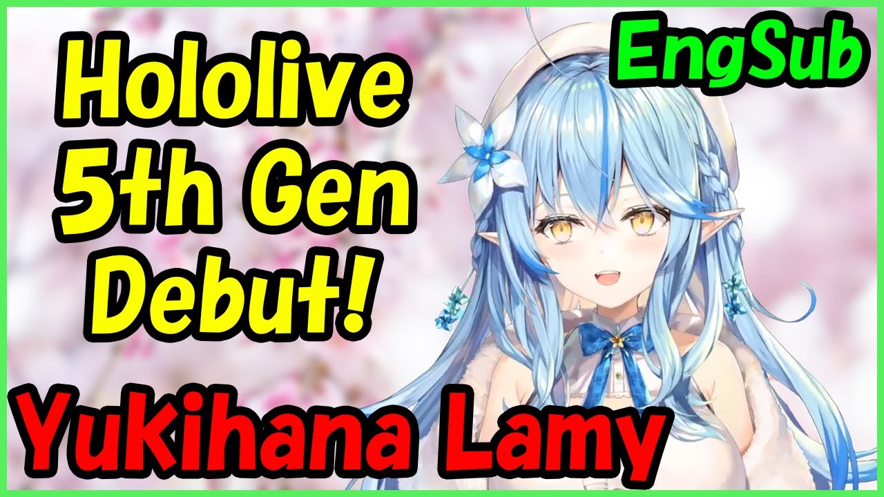 Yukihana Lamy - Hololive 5th Gen Debut!
