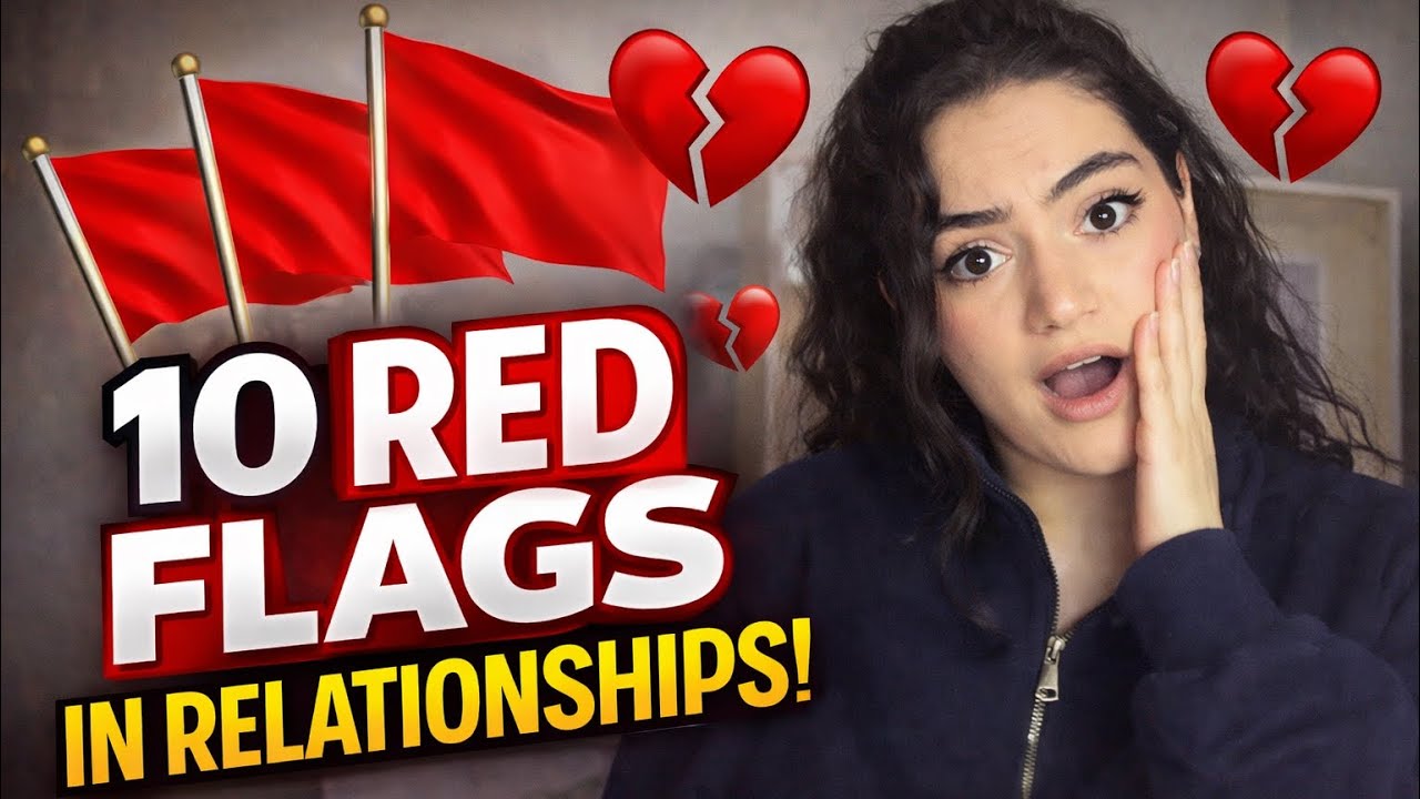 10 Red Flags in Relationships You MUST Know in 2026!🚩🚩🚩🚩🚩🚩🚩🚩
