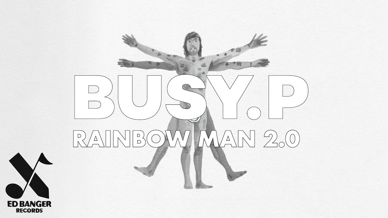Busy P - Rainbow Man 2.0 (Official Audio)