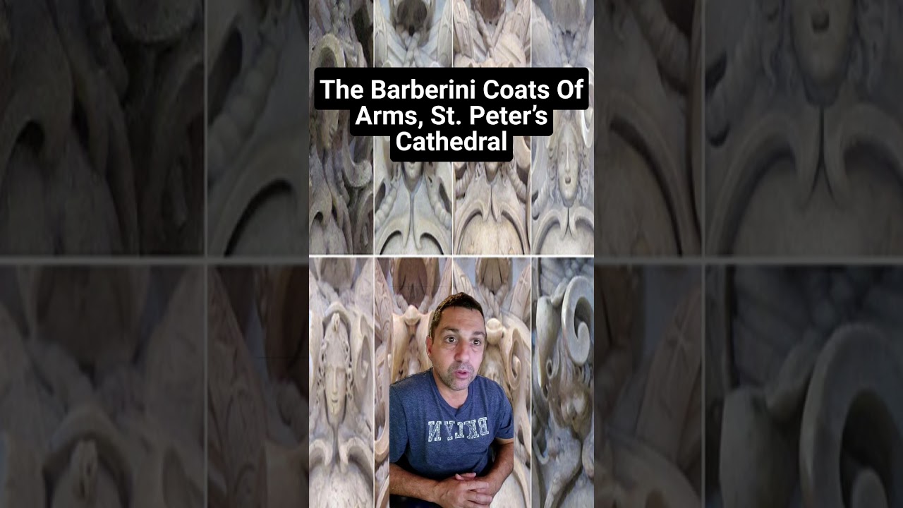 The Barberini Coats Of Arms, St  Peter&rsquo;s Cathedral