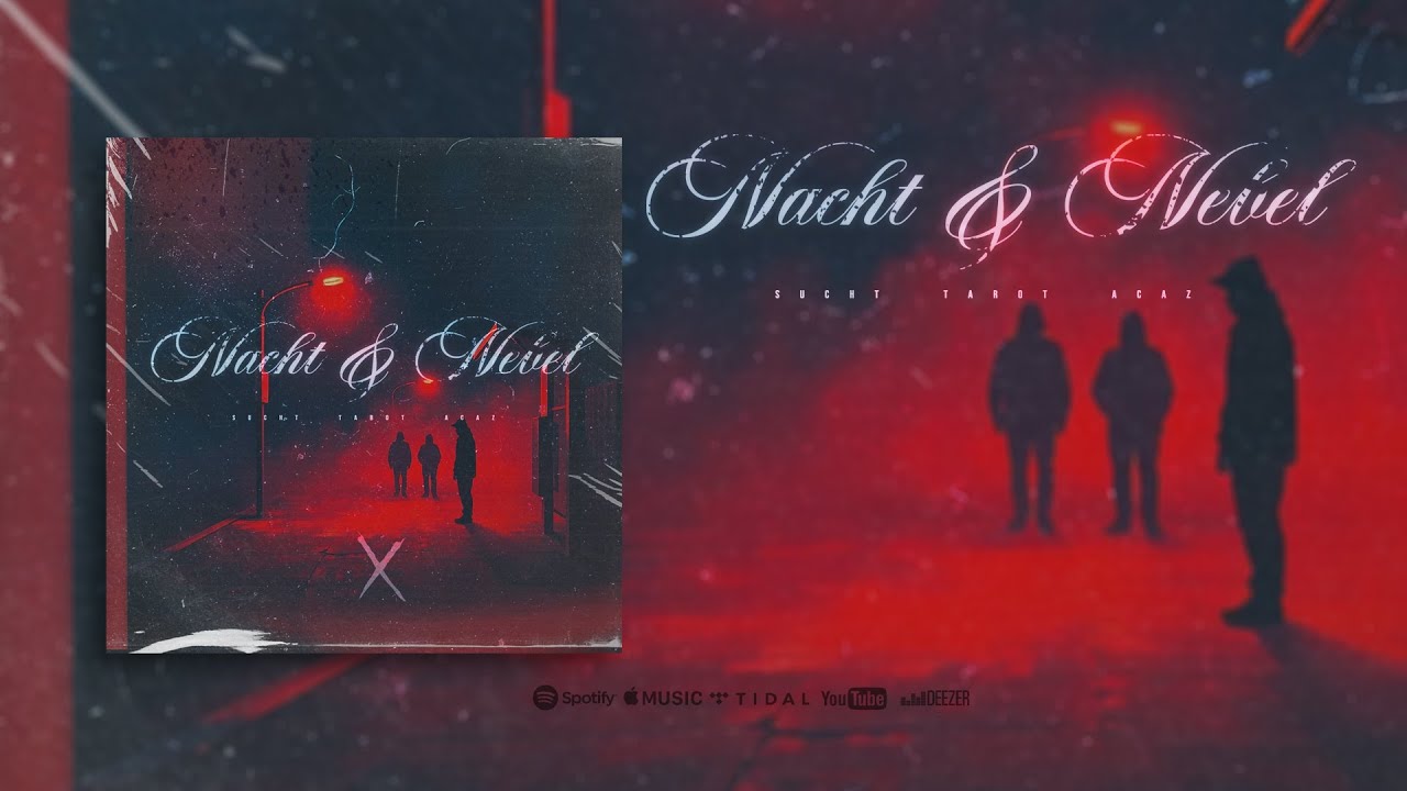 SUCHT, TAROT & ACAZ - NACHT & NEBEL
