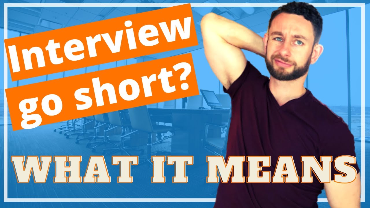 What Does It Mean When My Interview Goes Short - Job Interview Buying Signs (Ask A Recruiter)
