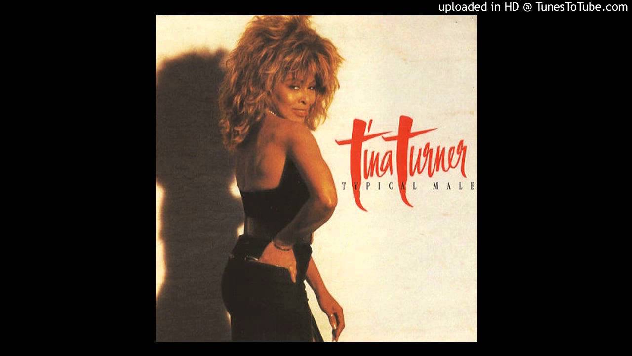 Tina Turner-Typical Male (Extended Version)