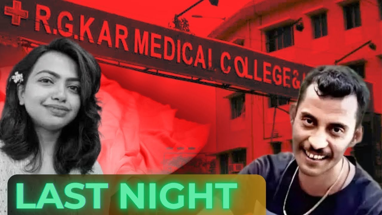 RG Kar Hospital : The Conspiracy Night!