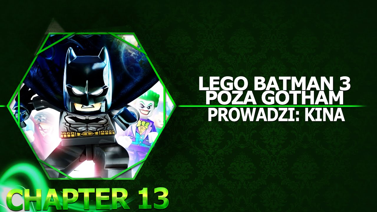 LEGO Batman 3 Poza Gotham '13 FullHD