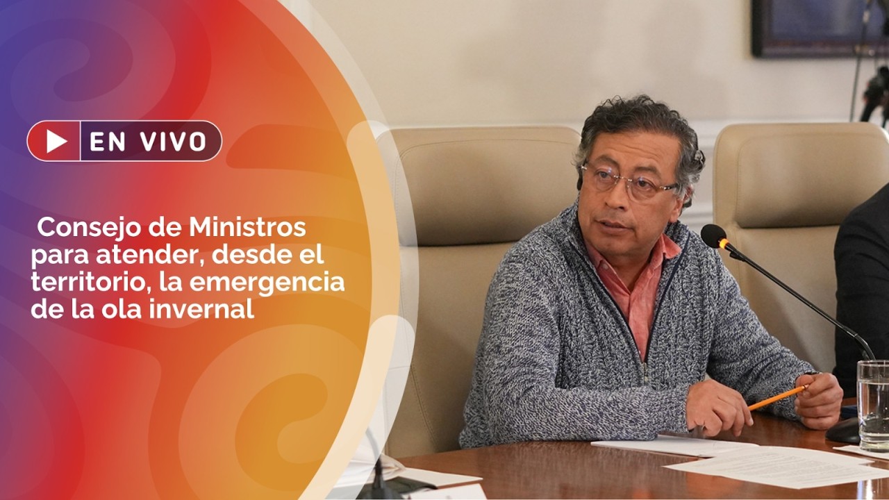Consejo de Ministros para atender, desde el territorio, la emergencia de la ola invernal