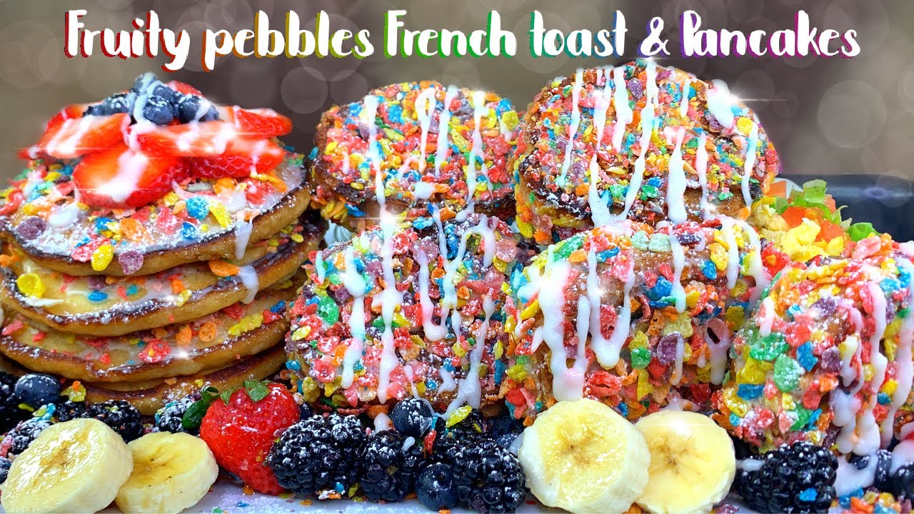 HOW TO MAKE FRUITY PEBBLES FRENCH TOAST &  PANCAKES!