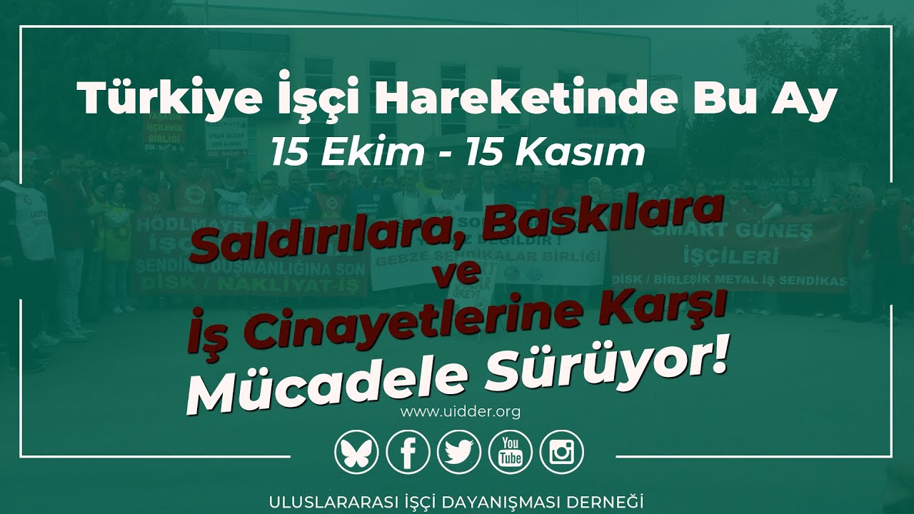 T&uuml;rkiye İş&ccedil;i Hareketinde Bu Ay (15 Ekim  - 15 Kasım 2025)