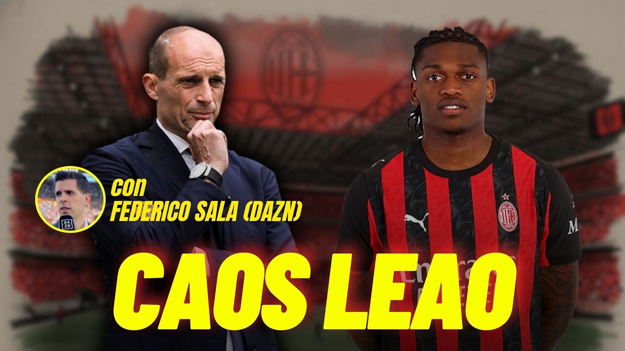 IL SOLITO LEAO | Lunch Press con Federico Sala (DAZN)