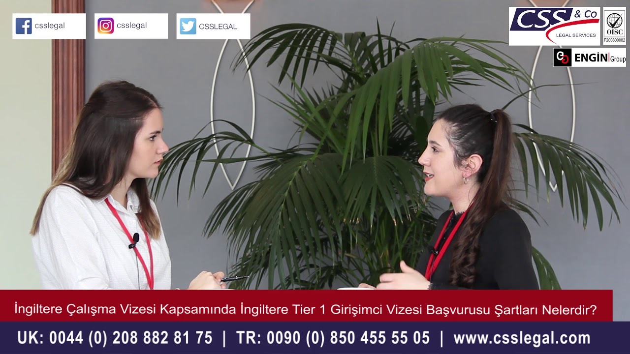 İngiltere Girişimci Vizesi (Tier 1) Şartları Nelerdir? - CSS LEGAL