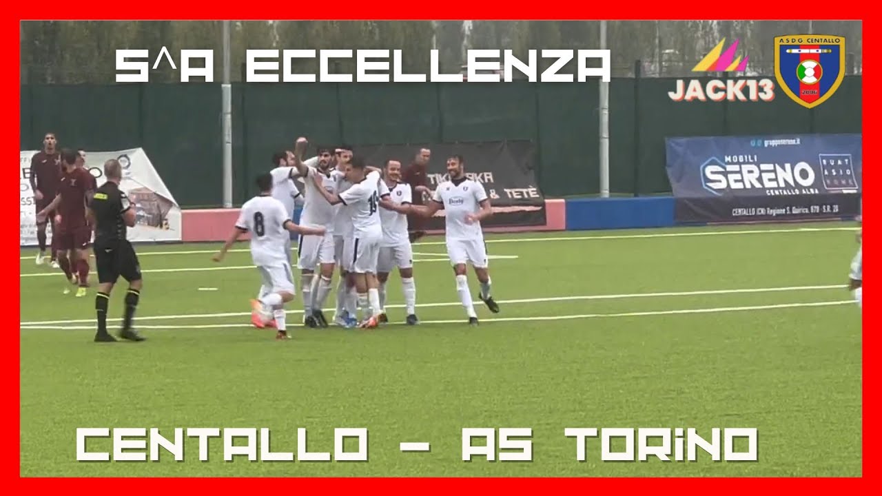 CENTALLO-AS TORINO SAN MAURO HIGHLIGHTS QUINTA GIORNATA ECCELLENZA