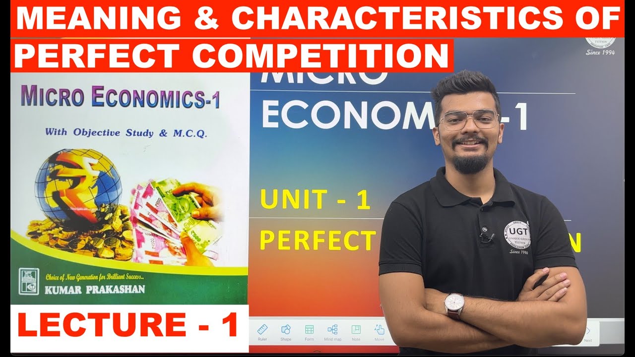 Meaning of Perfect Competition | Characteristics of Perfect Competition | Lecture 1 | Economic | UGT