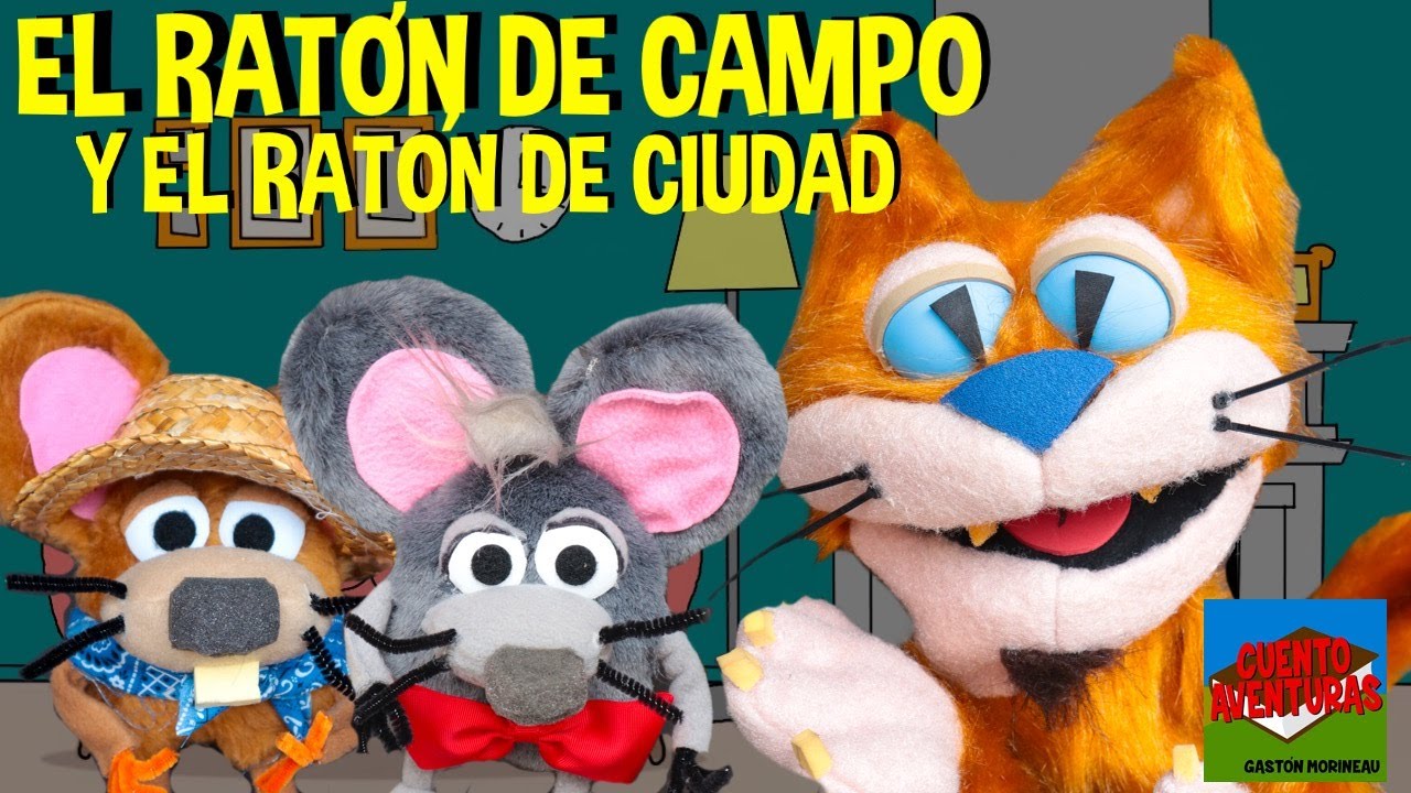 El cuento de EL RATÓN DE CAMPO Y EL RATÓN DE CIUDAD- TITERES para niños🐭🐭🐱