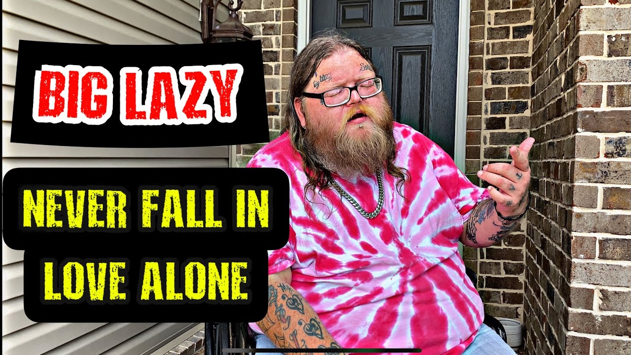 Big Lazy - “Never Fall In Love Alone” | CHADARMESTV