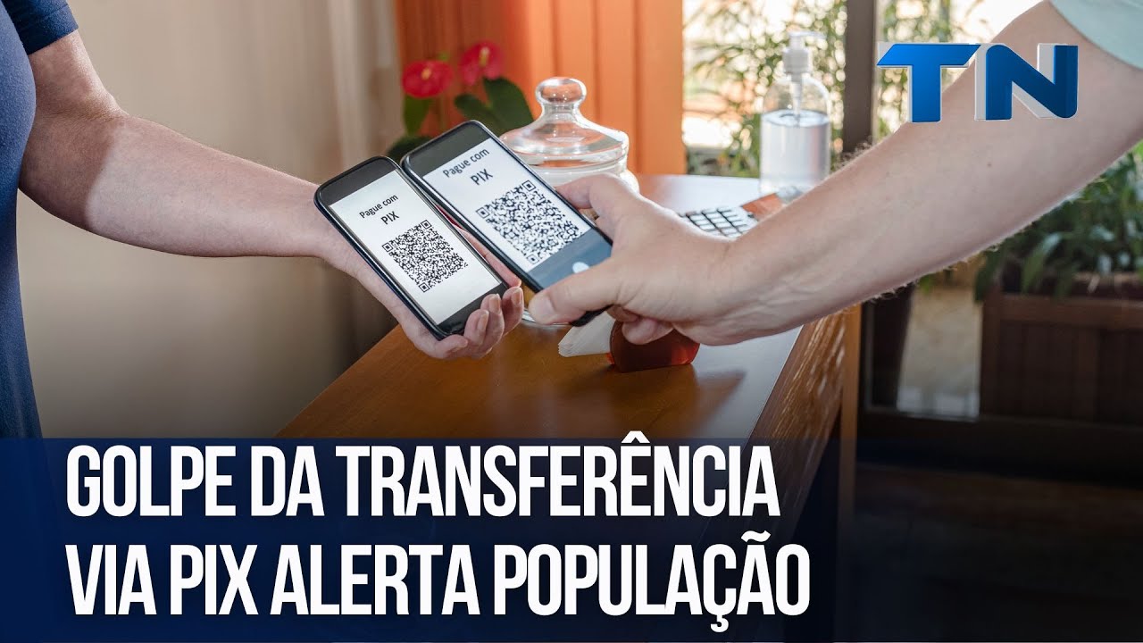 Golpe da transferência via Pix alerta população | Mundo Digital