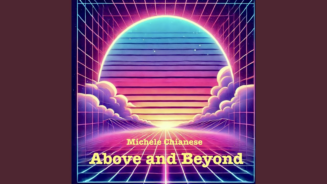 Above and Beyond