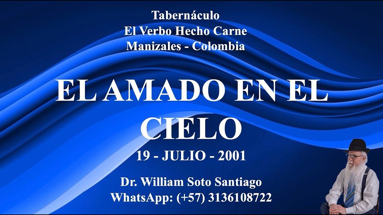 EL AMADO EN EL CIELO - 19 - JULIO - 2001 - (WSS)