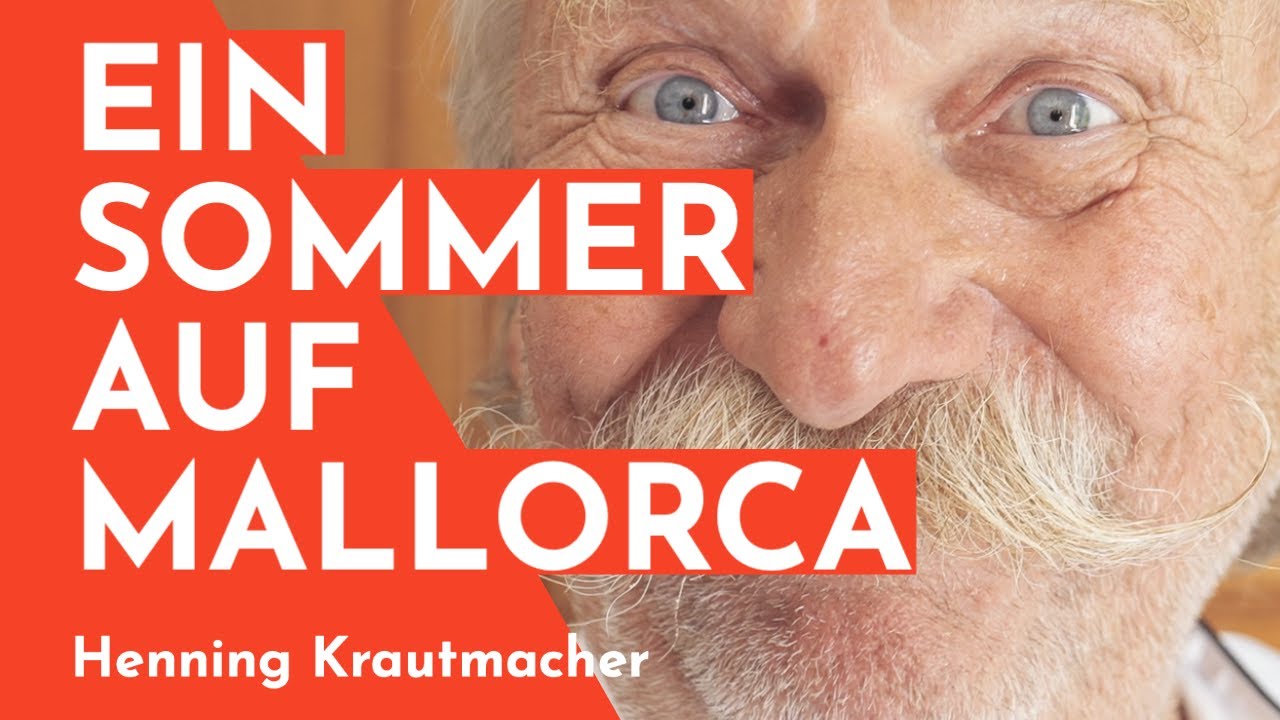 EIN SOMMER AUF MALLORCA - HENNING KRAUTMACHER