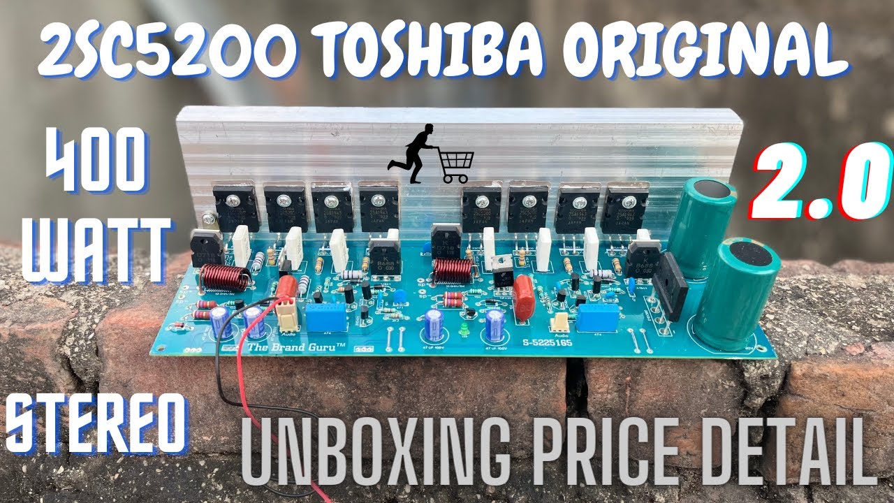 400 WATT STEREO SABSE BEHTREEN QUALITY MAIN 2SC5200 TOSHIBA ORIGINAL SALE MAIN KHAREEDO JALDI SE...