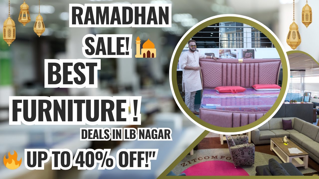 Ramadhan Mega Sale! Get Up to 40% OFF on Furniture  Hurry! MS Furniture Shop, LB Nagar